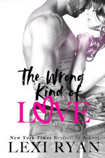The Wrong Kind of Love The Wrong Kind of Love