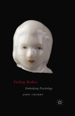 Feeling Bodies: Embodying Psychology