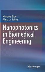 Nanophotonics in Biomedical Engineering