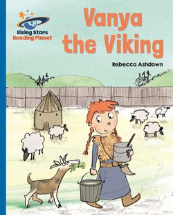Reading Planet - Vanya the Viking - Blue: Galaxy Reading Planet - Vanya the Viking - Blue: Galaxy