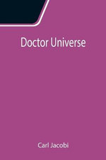 Doctor Universe Doctor Universe
