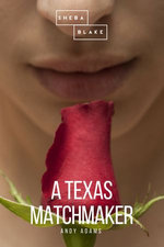 A Texas Matchmaker
