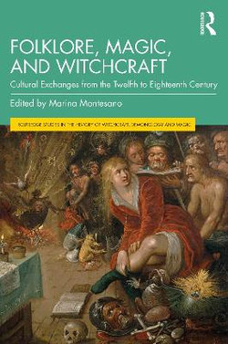 Folklore Magic and Witchcraft