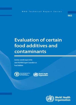 Evaluation of certain food contaminants