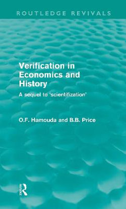 Verification in Economics and History (Routledge Revivals)