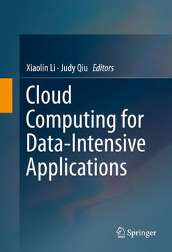 Cloud Computing for Data-Intensive Applications Cloud Computing for Data-Intensive Applications