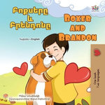 Բոքսերը և Բրենդոնը Boxer and Brandon