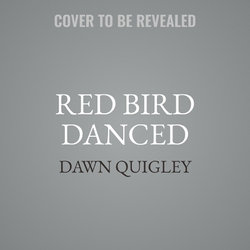 Red Bird Danced