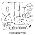 Chef Cody the Rise of the Kitchen Ninja