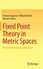 Fixed Point Theory in Metric Spaces