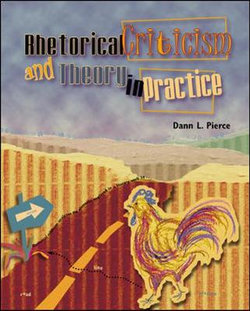 Rhetorical Criticism and Theory for Communication Professionals