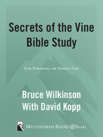 Secrets of the Vine Bible Study