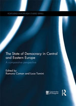 The State of Democracy in Central and Eastern Europe