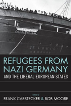 Refugees From Nazi Germany and the Liberal European States Refugees From Nazi Germany and the Liberal European States