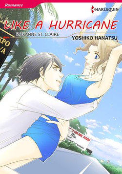 Like a Hurricane (Harlequin Comics)