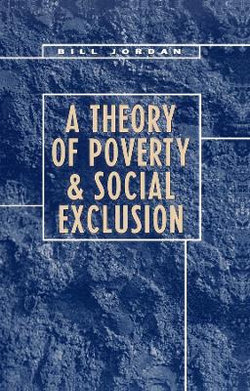 A Theory of Poverty and Social Exclusion