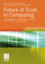 Future of Trust in Computing