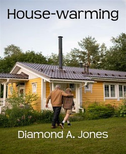 House-warming
