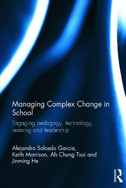 Managing Complex Change in School