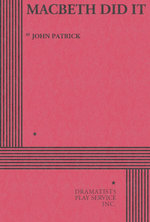 Macbeth Did it Macbeth Did it