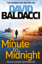 A Minute to Midnight: an Atlee Pine Novel 2