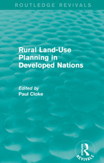 Rural Land-Use Planning in Developed Nations (Routledge Revivals)