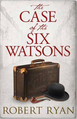 The Case of the Six Watsons