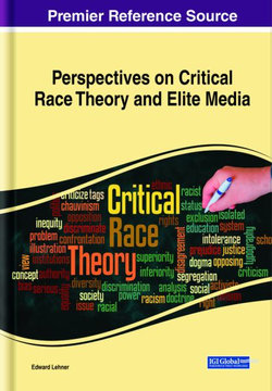 Perspectives on Critical Race Theory and Elite Media