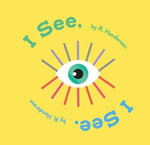 I See, I See.
