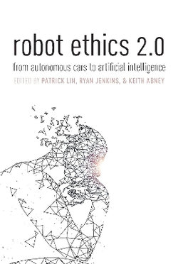Robot Ethics 2.0