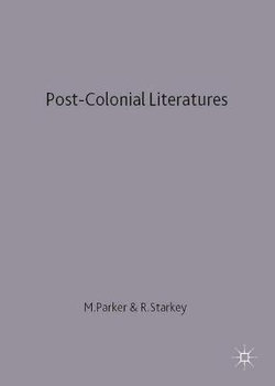 Post-Colonial Literatures