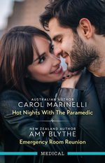 Hot Nights With The Paramedic/Emergency Room Reunion