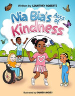 Nia Bia's Acts of Kindness