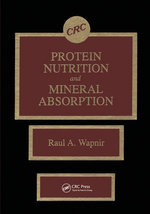 Protein Nutrition and Mineral Absorption