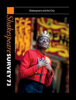 Shakespeare Survey 73