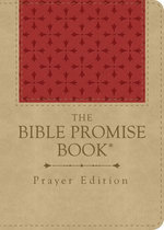 The Bible Promise Book Prayer Edition