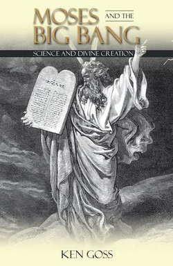 Moses and the Big Bang