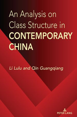 An Analysis on Class Structure in Contemporary China An Analysis on Class Structure in Contemporary China