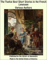 The Twelve Best Short Stories in the French Language