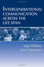 Intergenerational Communication Across the Life Span