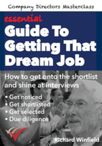 essential Guide To Getting That Dream Job