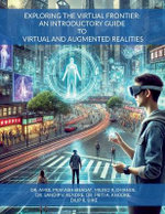 Exploring the Virtual Frontier