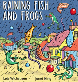 Raining Fish and Frogs Raining Fish and Frogs