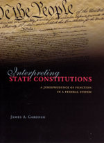 Interpreting State Constitutions