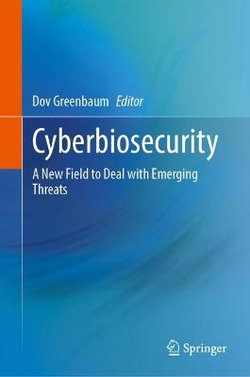 Cyberbiosecurity