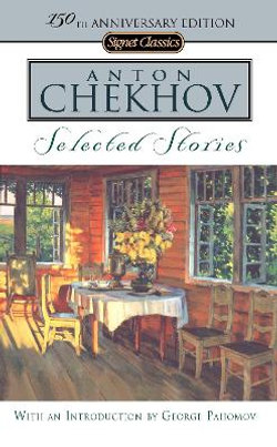 Anton Chekhov: Selected Stories