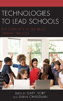 Technologies to Lead Schools Technologies to Lead Schools