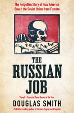 The Russian Job The Russian Job