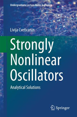 Strongly Nonlinear Oscillators Strongly Nonlinear Oscillators