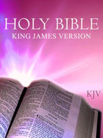 Holy Bible, King James Version 1611 Holy Bible, King James Version 1611